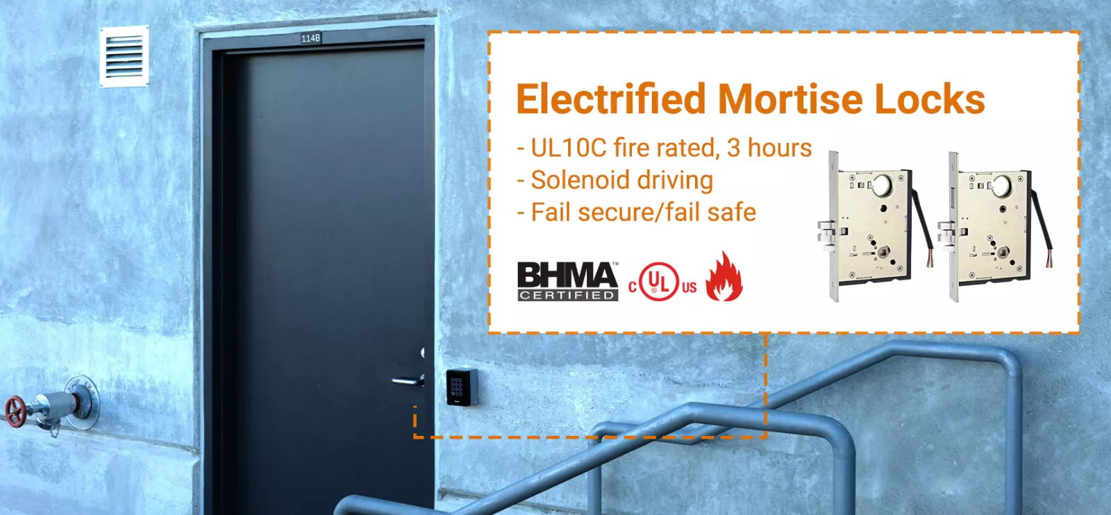 Camax manufactures electrified mortise locks certified to ANSI, BHMA, UL and fire rating